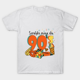 Straight Outta The 90s T-Shirt